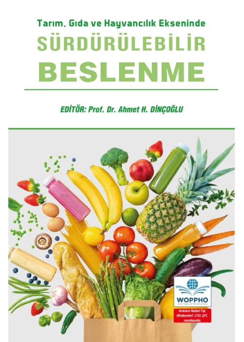 Tarım, Gıda ve Hayvancılık Ekseninde Sürdürülebilir Beslenme