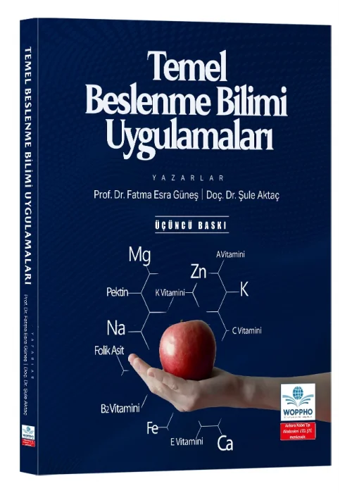 Temel Beslenme Bilimi Uygulamaları 3. Baskı
