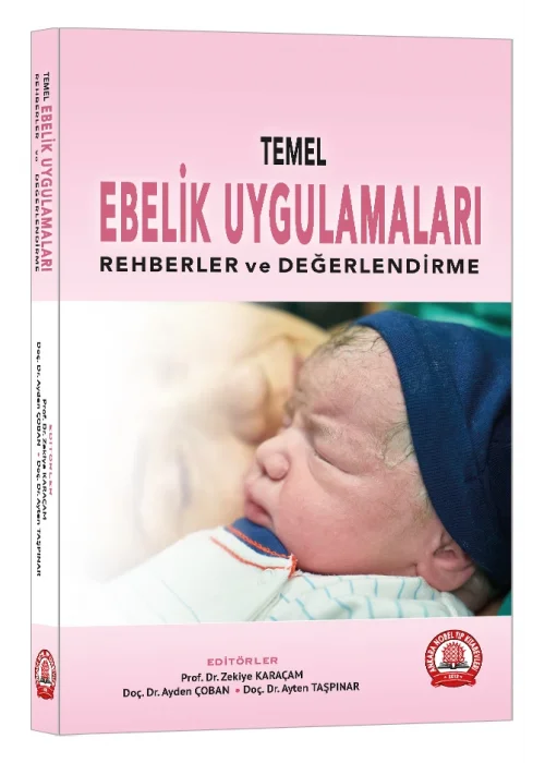 Temel Ebelik Uygulamaları Rehberler ve Değerlendirme