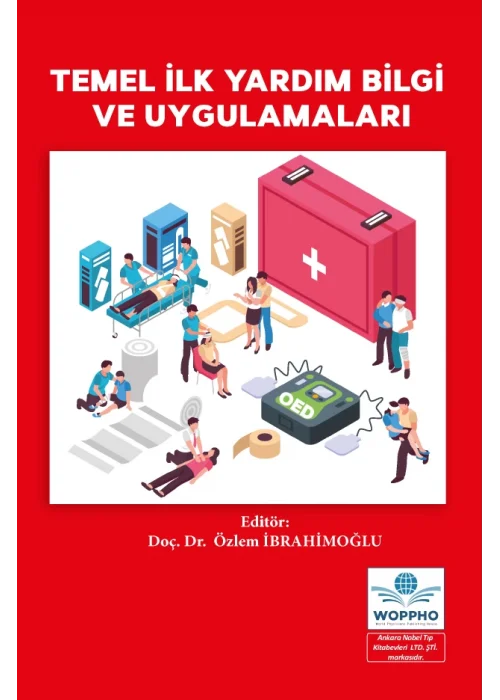 Temel İlk Yardım Bilgi ve Uygulamaları
