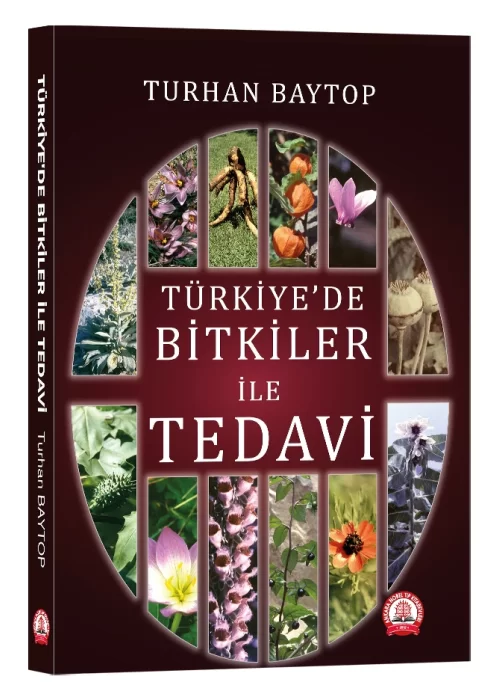 Türkiyede Bitkiler İle Tedavi
