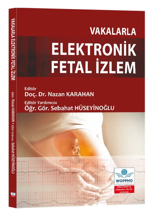 Vakalarla Elektronik Fetal İzlem