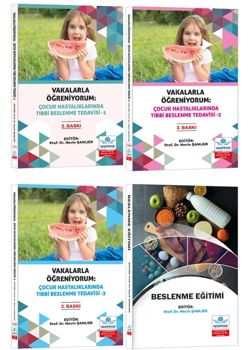 Vakalarla Öğreniyorum: Çocuk Hastalıklarında Tıbbi Beslenme Tedavisi Seti 4 KİTAP