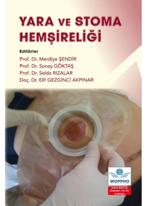 Yara ve Stoma Hemşireliği