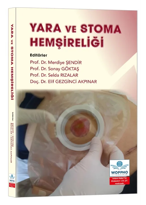 Yara ve Stoma Hemşireliği