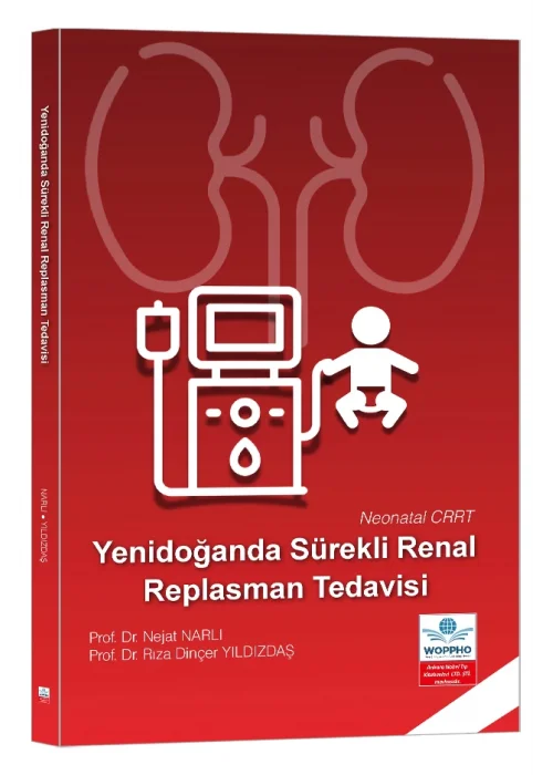 Yenidoğanda Sürekli Renal Replasman Tedavisi