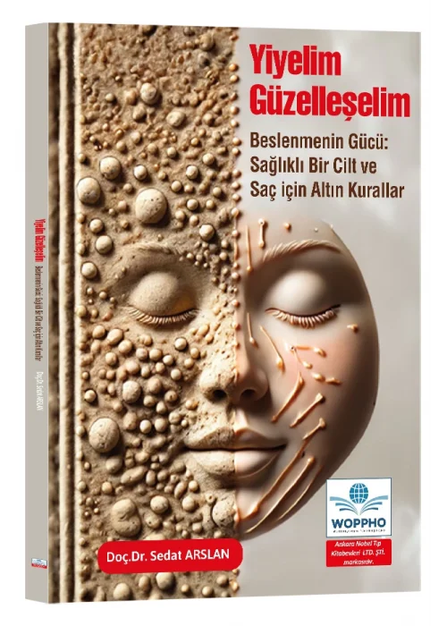 Yiyelim Güzelleşelim - Beslenmenin Gücü: Sağlıklı Bir Cilt ve Saç İçin Altın Kurallar