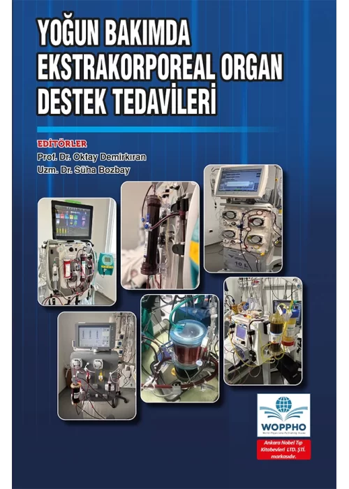 Yoğun Bakımda Ekstrakorporeal Organ Destek Tedavileri