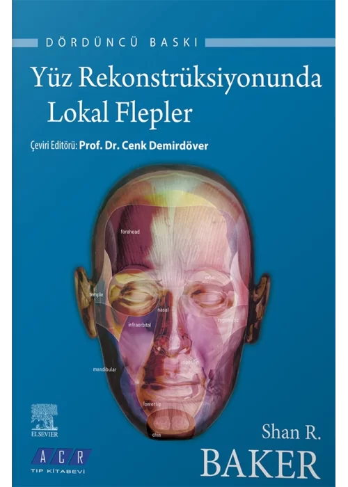 Yüz Rekonstrüksiyonunda Lokal Flepler