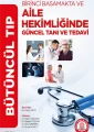 BÜTÜNCÜL TIP Birinci Basamakta ve Aile Hekimliği Tanı ve Tedavi