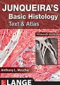 Junqueiras Basic Histology Text and Atlas 15th (IST)