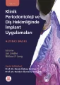 Klinik Periodontoloji ve Diş Hekimliğinde İmplant Uygulamaları