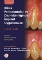 Klinik Periodontoloji ve Diş Hekimliğinde İmplant Uygulamaları