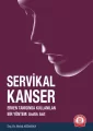 Servikal Kanser Erken Tanısında Kullanılan Bir Yöntem Asetik Asit