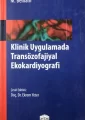 Klinik Uygulamada Transözofajial Ekokardiyografi