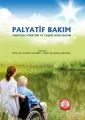 Palyatif Bakım Semptom Yönetimi ve Yaşam Sonu Bakım