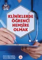 Kliniklerde Öğrenci Hemşire Olmak