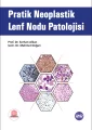 Pratik Neoplastik Lenf Nodu Patolojisi