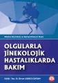 Olgularla Jinekolojik Hastalıklarda Bakım 2. Baskı Eski