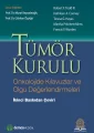 Tümör Kurulu Onkolojide Kılavuzlar ve Olgu Değerlendirmeleri