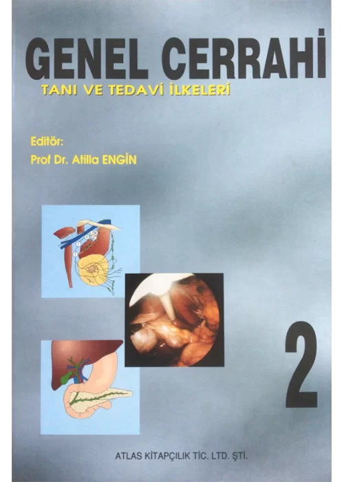Genel Cerrahi Tanı ve Tedavi İlkeleri 2 Cilt