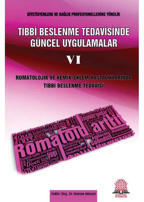 Tıbbi Beslenme Tedavisinde Güncel Uygulamalar - 6 Romatolojik