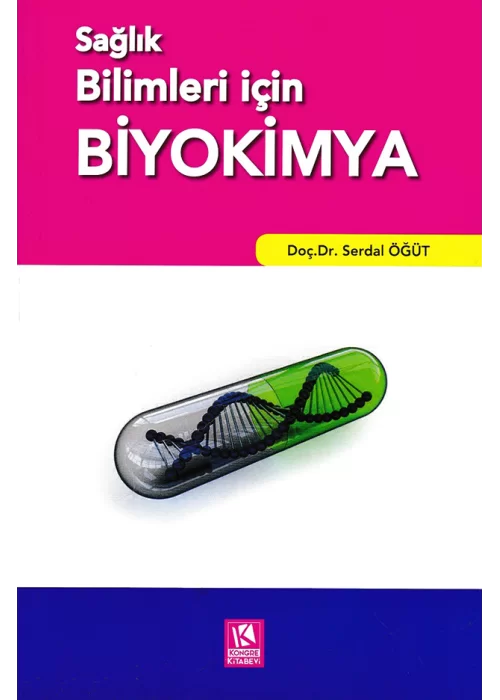 Sağlık Bilimleri için Biyokimya