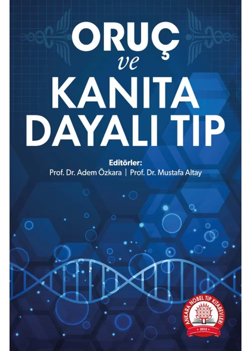 Oruç ve Kanıta Dayalı Tıp