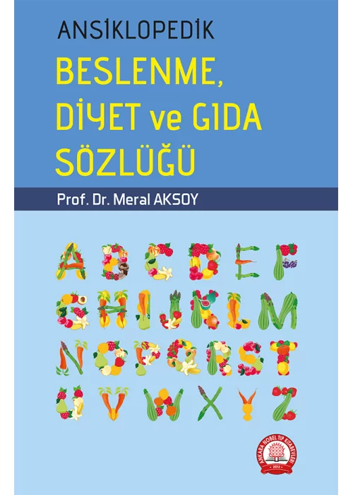 Ansiklopedik Beslenme Diyet ve Gıda Sözlüğü