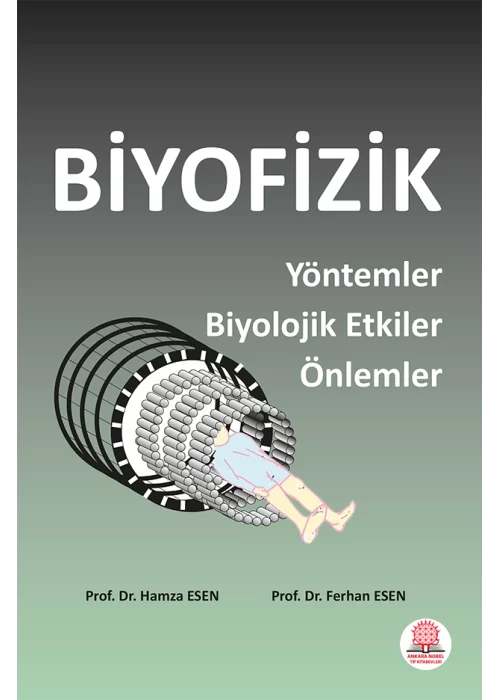 Biyofizik Yöntemler Biyolojik Etkiler Önlemler