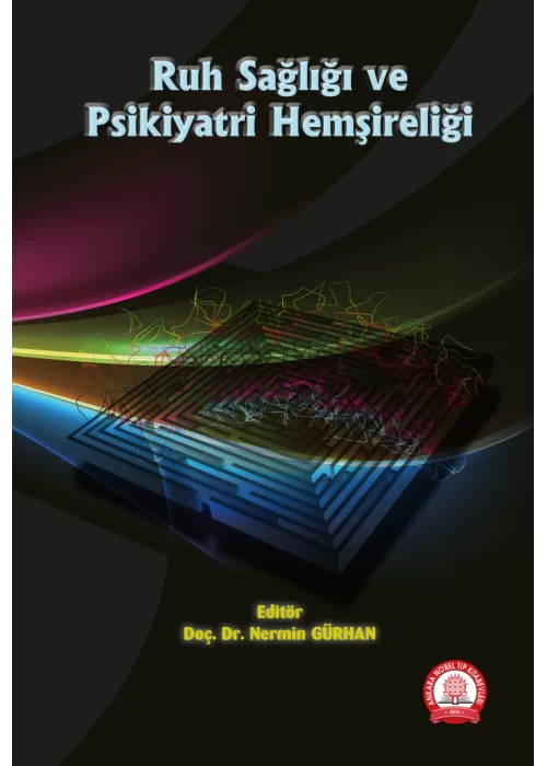 Ruh Sağlığı ve Psikiyatri Hemşireliği