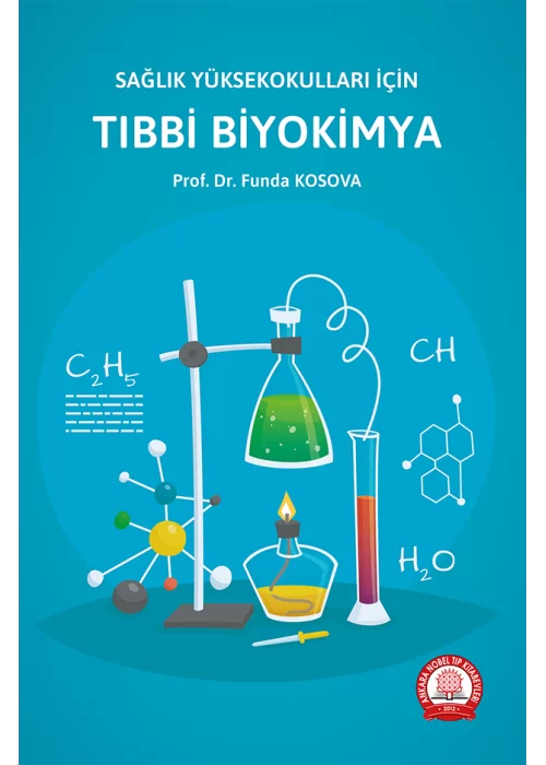 Sağlık Yüksekokulları İçin Tıbbi Biyokimya