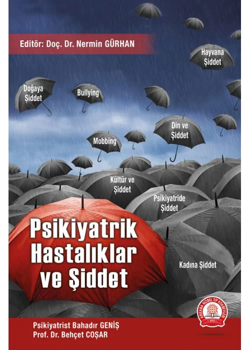 Psikiyatrik Hastalıklar ve Şiddet