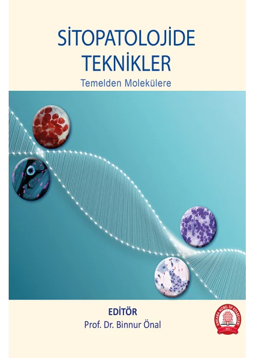 Sitopatolojide Teknikler Temelden Molekülere