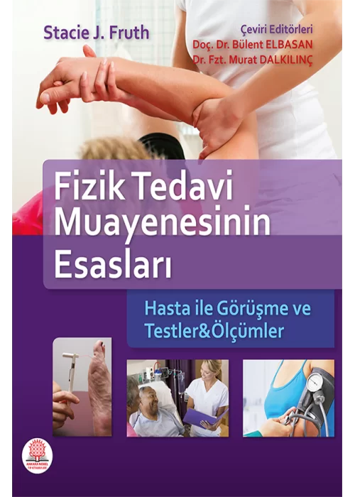 Fizik Tedavi Muayenesinin Esasları