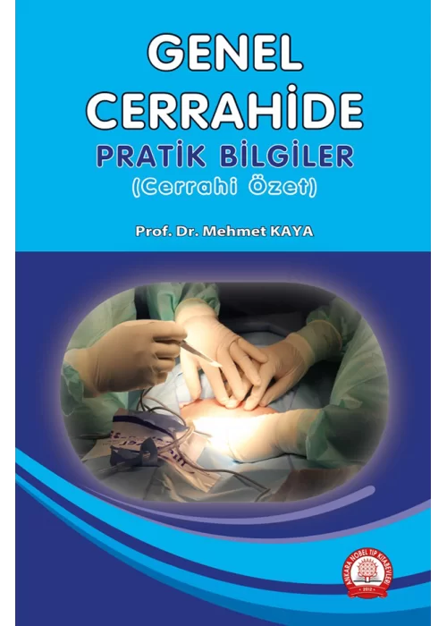 Genel Cerrahide Pratik Bilgiler