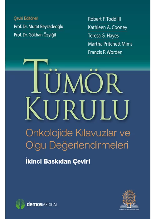 Tümör Kurulu Onkolojide Kılavuzlar ve Olgu Değerlendirmeleri