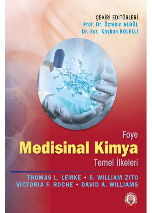 Foye Medisinal Kimya Temel İlkeleri