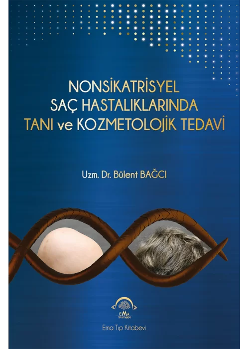 Nonsikatrisyel Saç Hastalıklarında Tanı ve Kozmetolojik Tedavi