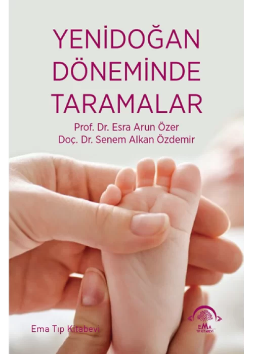Yenidoğan Döneminde Taramalar