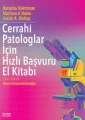 Cerrahi Patologlar için Hızlı Başvuru El Kitabı