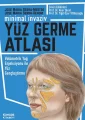 Minimal İnvaziv Yüz Germe Atlası