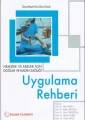 Hemşire ve Ebeler İçin Doğum ve Kadın Sağlığı Uygulama Rehberi