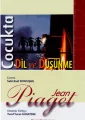 Çocukta Dil ve Düşünme