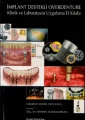 İmplant Destekli Overdenture Klinik ve Laboratuvar Uygulama El Kitabı