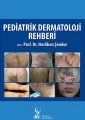 Pediatrik Dermatoloji Rehberi