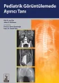 Pediatrik Görüntülemede Ayırıcı Tanı