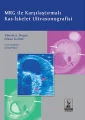 MRG ile Karşılaştırmalı Kas-İskelet Ultrasonografisi