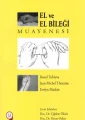 El ve El Bileği Muayenesi