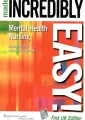Mental Health Nursing Made Incredibly Easy